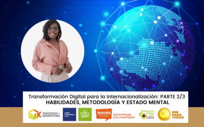 Transformación Digital para la Internacionalización: PARTE 2/3