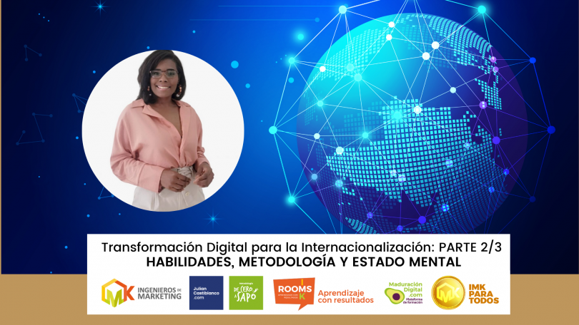 Transformación Digital para la Internacionalización: PARTE 2/3