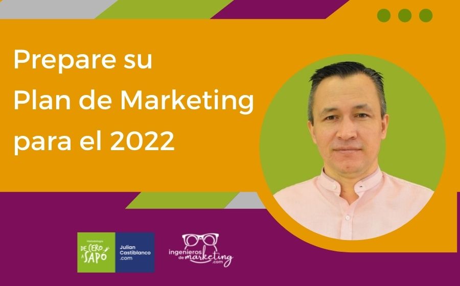 Prepare su Plan de Marketing para el 2022