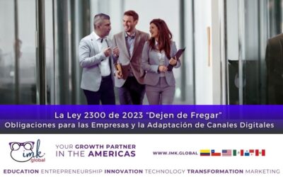 La Ley 2300 de 2023 “Dejen de Fregar” Obligaciones para las Empresas y la Adaptación de Canales Digitales