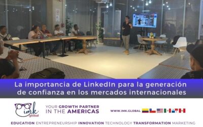 La importancia de LinkedIn para la generación de confianza en los mercados internacionales