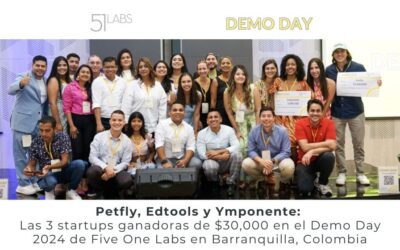 Petfly, Edtools y Ymponente: Las 3 startups ganadoras de $30,000 en el Demo Day 2024 de Five One Labs en Barranquilla, Colombia