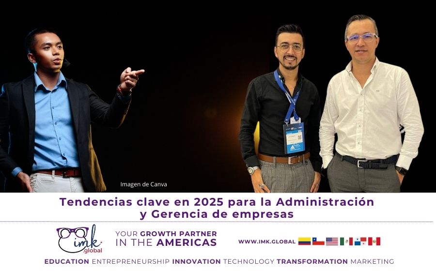 Tendencias clave en 2025 para la Administración y Gerencia de empresas