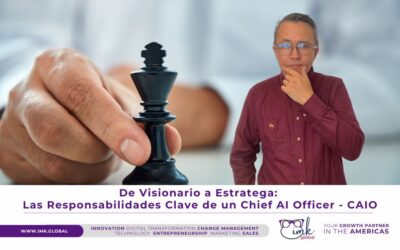 De Visionario a Estratega: Las Responsabilidades Clave de un Chief AI Officer – CAIO