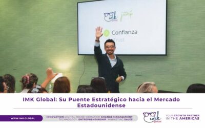 IMK Global: Su Puente Estratégico hacia el Mercado Estadounidense