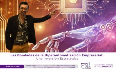 Las Bondades de la Hiperautomatización Empresarial: Una Inversión Estratégica