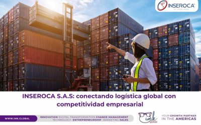 INSEROCA S.A.S.: conectando logística global con competitividad empresarial