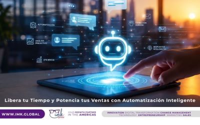 Libera tu Tiempo y Potencia tus Ventas con Automatización Inteligente